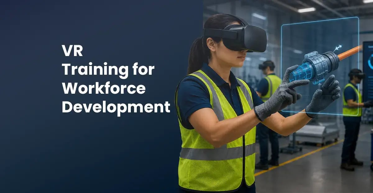 VR Workforce Training for Faster Upskilling & Onboarding